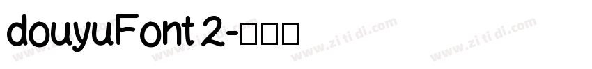 douyuFont 2字体转换